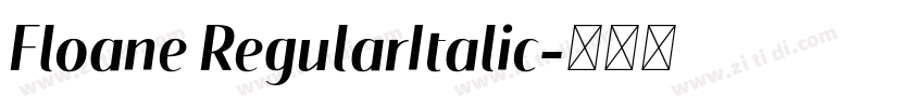 Floane RegularItalic字体转换
